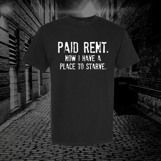 Paid Rent T-Shirt