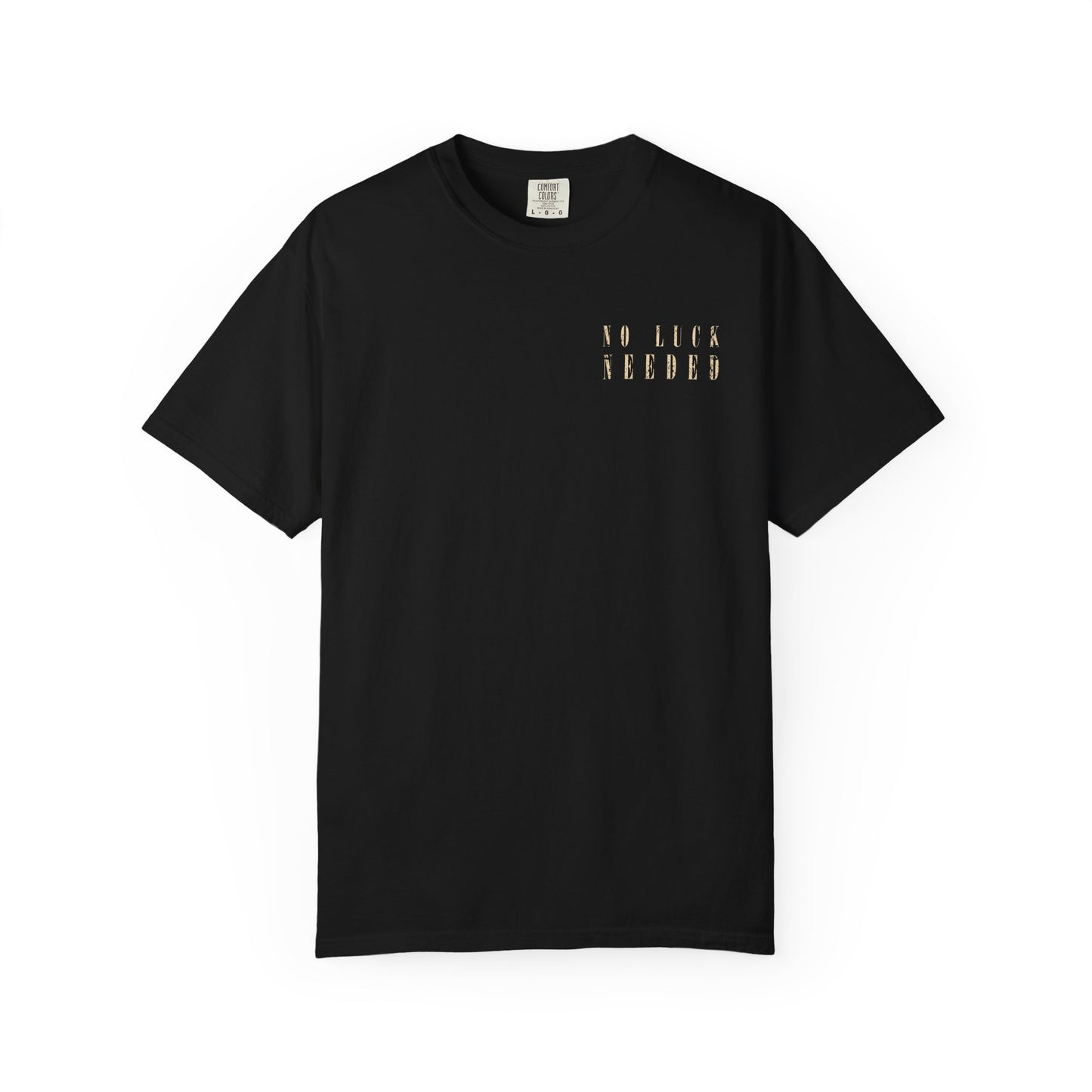 No Luck T-Shirt