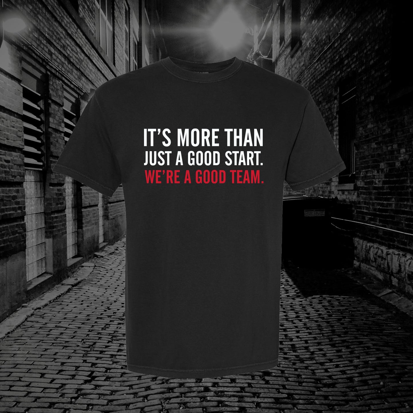 Good Team T-Shirt