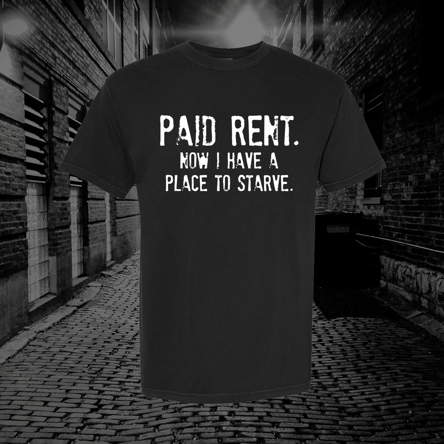 Paid Rent T-Shirt