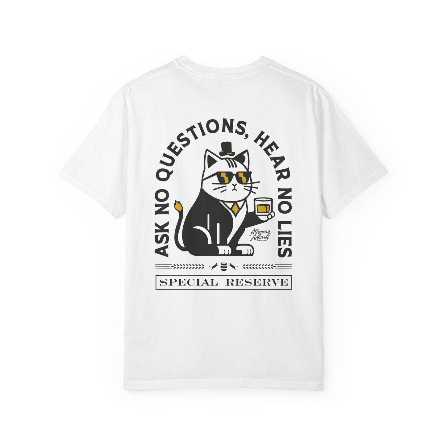 Ask No Questions T-Shirt